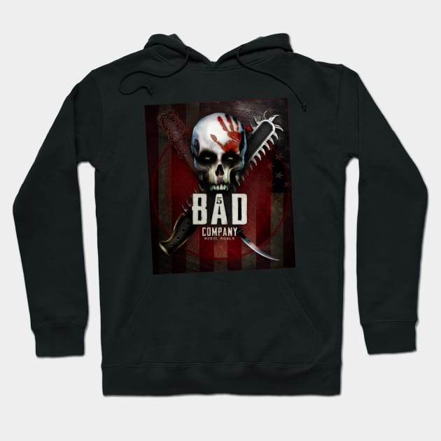 Bad Company Hoodie by hardtbonez